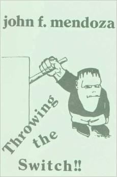 (image for) Throwing The Switch - John Mendoza